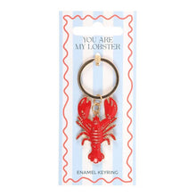 Your Are My Lobster Nautical Keyring