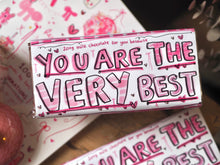 The 200g XL ‘You Are The Very Best’ Milk Chocolate Bar