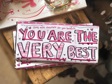 The 200g XL ‘You Are The Very Best’ Milk Chocolate Bar