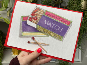Personalised "Perfect Match" Card - Valentines Day Card - Anniversary Card - Wedding Card - Hand Made - Match Box Illustration Card
